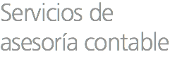 Servicios de asesoría contable